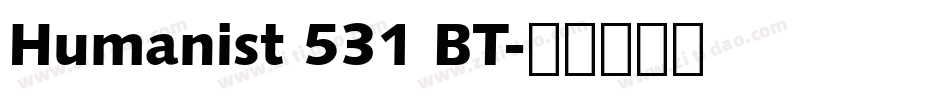 Humanist 531 BT字体转换